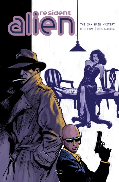 Resident Alien: The Sam Hain Mystery (Trade Paperback, 2015) - Series 