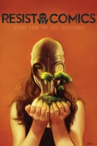 #ResistComics: Scenes From The Gezi Resistance