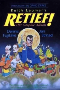 Retief!: The Graphic Album