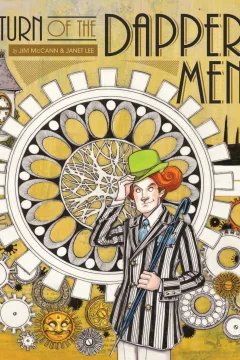 Return of the Dapper Men: Deluxe Edition
