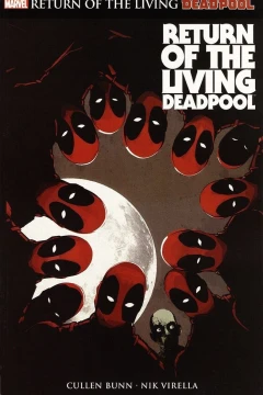 Return of the Living Deadpool