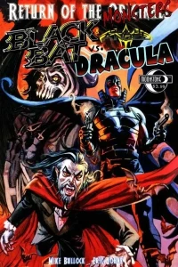 Return of the Monsters: Black Bat & Death Angel vs Dracula