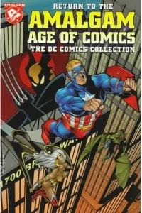 Return to the Amalgam Age of Comics: The DC Comics Collection