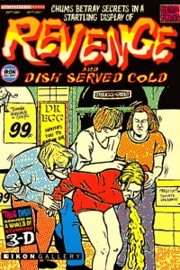 Revenge and Dish Served Cold