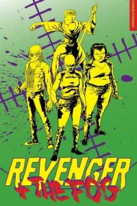 Revenger and the Fog