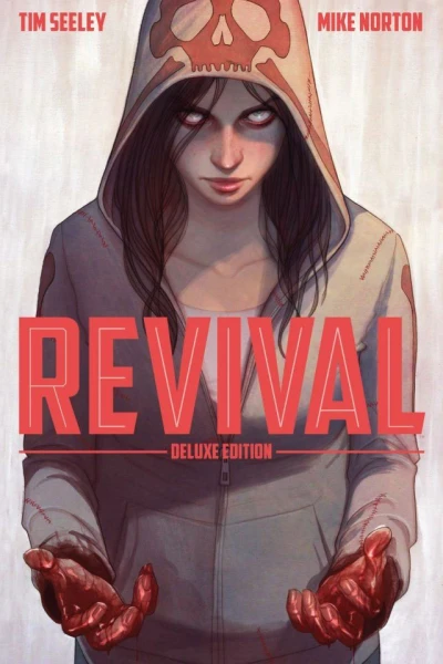 Revival Deluxe Edition (Hardcover, 2013) - Series 