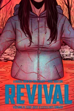 Revival: Stay Just A Little Bit Longer