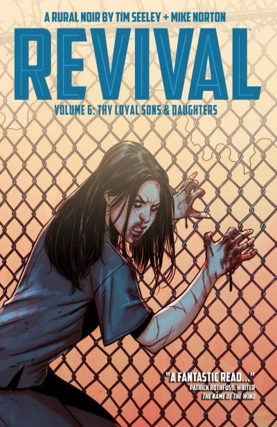 Revival: Thy Loyal Sons & Daughters (2015) - Series 