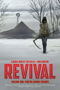 Revival: You're Among Friends