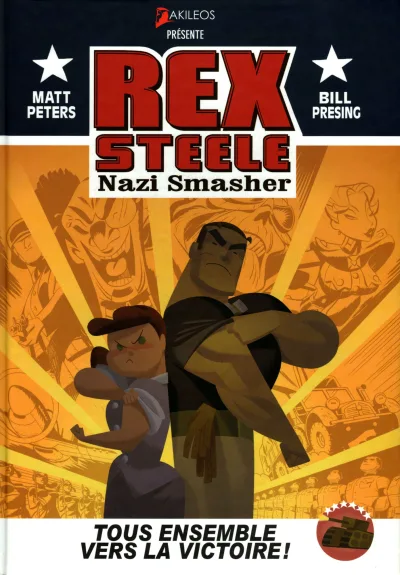 Rex Steele: Nazi Smasher (2007) - Series 