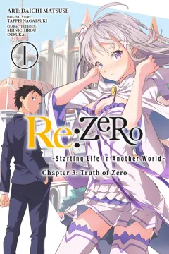 Re:ZERO -Starting Life in Another World- Chapter 3: Truth of Zero