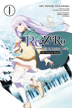Re:ZERO -Starting Life in Another World-, The Frozen Bond