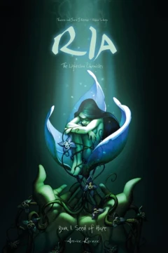 Ria: The Lightclan Chronicles: Seed of Hope