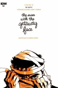 Richard Stark's Parker: The Man with the Getaway Face - A Prelude to the Outfit