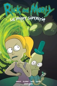 Rick and Morty: Lil' Poopy Superstar