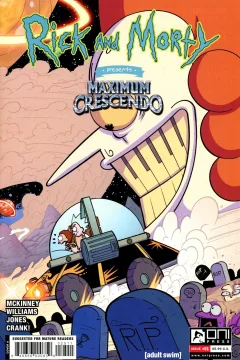Rick and Morty Presents: Maximum Crescendo