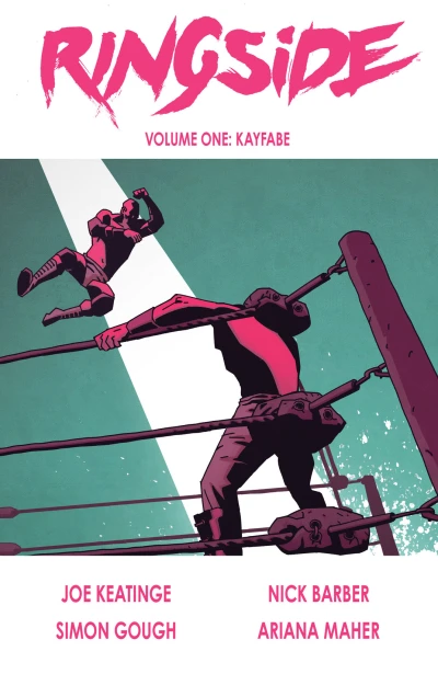 Ringside: Kayfabe (2016) - Series 