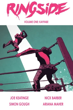Ringside: Kayfabe