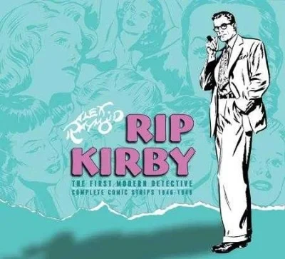 Rip Kirby: The First Modern Detective (2009) - Series 