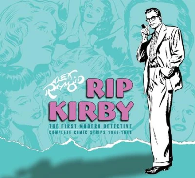 Rip Kirby: The First Modern Detective (2009) - Series 