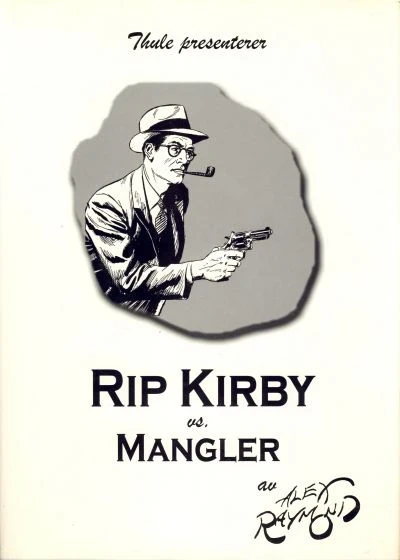 Rip Kirby vs. Mangler (1999) - Series 