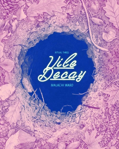 Ritual Three: Vile Decay (2014) - Series 
