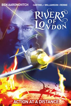 Rivers of London: Action at a Distance