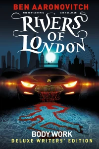 Rivers of London: Body Work - Deluxe Writers' Edition