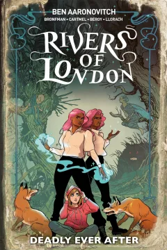 Rivers of London: Deadly Ever After