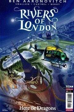 Rivers of London: Here Be Dragons