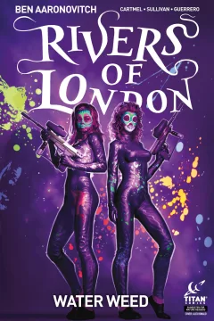 Rivers of London: Water Weed