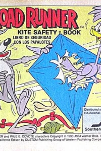 Road Runner Kite Safety Book