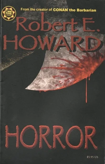 Robert E. Howard's Horror (2000) - Series 