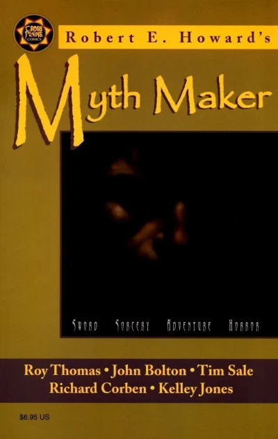 Robert E. Howard's Myth Maker (1999) - Series 