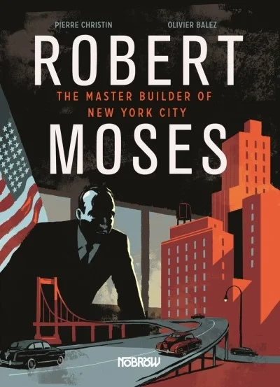 Robert Moses: The Master Builder of New York City (Hardcover, 2014) - Series 