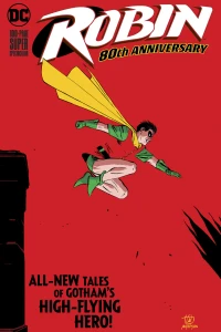 Robin 80th Anniversary 100-Page Super Spectacular