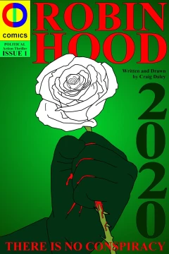 Robin Hood 2020: There Is No Conspiracy