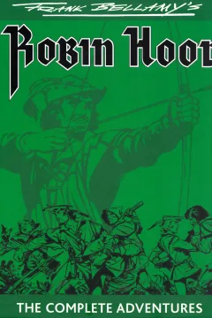 Robin Hood the Complete Adventures