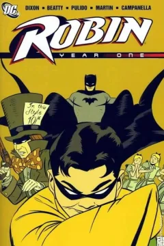 Robin: Year One