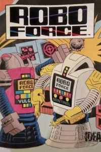 Robo Force: The Adamantium Heist