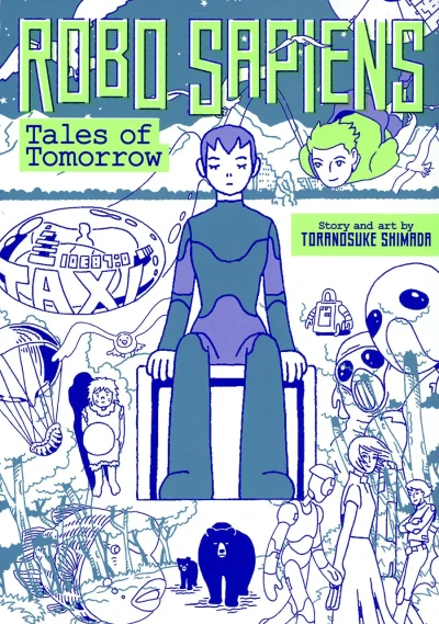 Robo Sapiens: Tales of Tomorrow Omnibus (Omnibus, 2021) - Series 