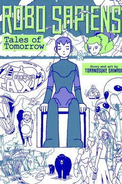 Robo Sapiens: Tales of Tomorrow Omnibus