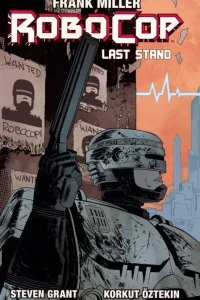 Robocop: Last Stand