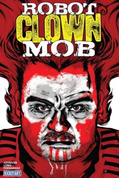 Robot Clown Mob