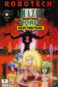 Robotech: Amazon World- Escape from Praxis