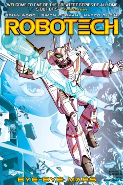 Robotech: Bye Bye, Mars