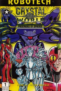 Robotech: Crystal World - Prisoners of Spheris