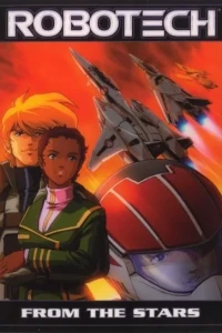 Robotech: From the Stars