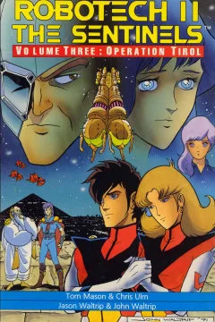 Robotech II: The Sentinels - Operation Tirol
