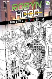 Robyn Hood: I Love NY #1 Coloring Edition